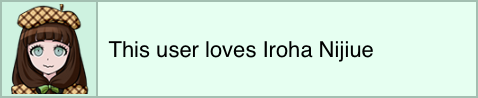 This user loves Iroha Nijiue