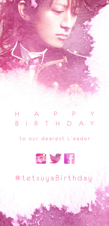 larcpilipinas:  #tetsuyaBirthday trending event on October 3!  Visit www.facebook.com/I