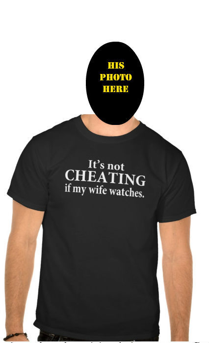 closetquean:NOT SURE HOW TO PERSUADE HIM TO CUCK YOU?GIVE HIM A HINT.  :DI need this shirt