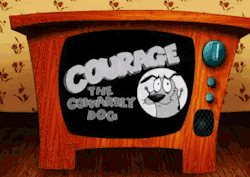 throwbackblr:Courage The Cowardly Dog