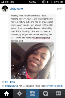 longislandelectricicedtea:  (Cont from crop) ‘…@Remybanks cousin asap’ New York friends and followers, please keep a look out for 14yr old Amanda Phillip, who has been missing since this Wednesday Please reblog and signal boost this, and include