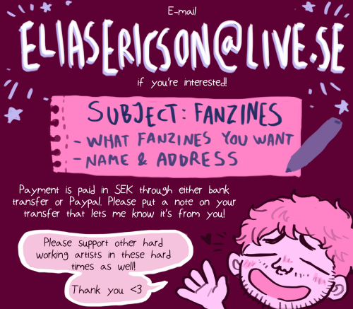 eliasericson:eliasericson:Support a tired gay artist and buy some zines! E-mail me at eliasericson(@