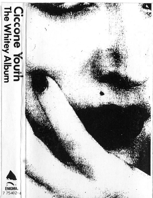 Sonic Youth (performing as Ciccone Youth) - The Whitey Albumrelease date: 1988format: cassette