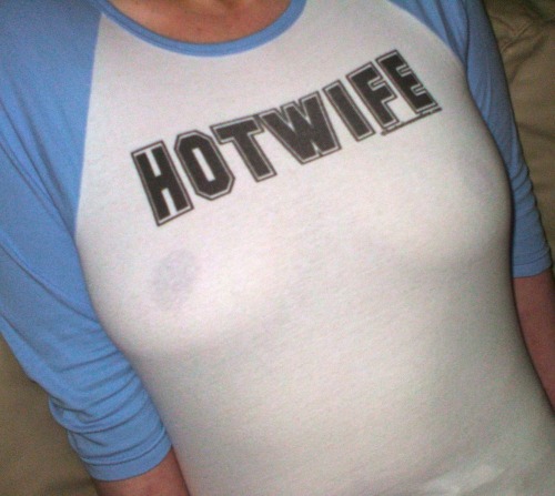 cuckoldtoys:  &ldquo;Hotwife&rdquo;  and proud of it.