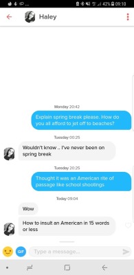 tinderventure:  I’m in England. Her profile said she was American.