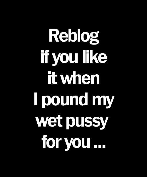 Love it juciy NSFW Pls 18+