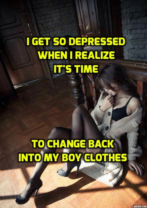 msrobbiecdsissy: sarojasissy: so true. its so tough to change from girly clothes to boy clothes :( S