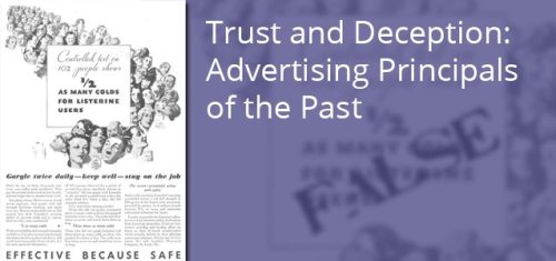 A #throwbackthursday special about false advertising - Trust and Deception: Advertising Principals o