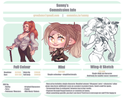 sunnyarts:   Want something specific you don’t see here? Feel free to e-mail me and I’ll be happy to work something out with you♥There’s a ton more information here –&gt;http://sunnyarts.tumblr.com/commissionhttps://commiss.io/sunny| Twitter