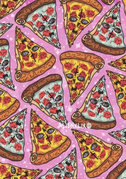 alienxlix:  🍕🍕🍕🍕 everywhere :   follow me at TUMBLR // FACEBOOK //  INSTAGRAM @ALIENXLIX  