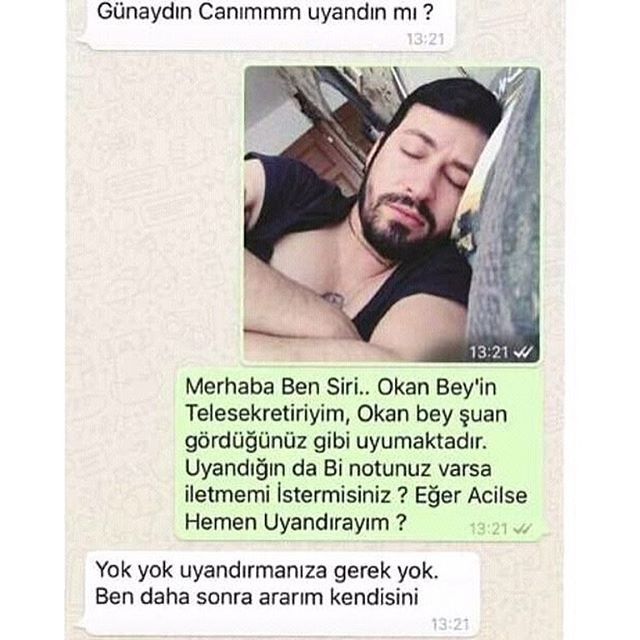 - Günaydın canımmm uyandın...