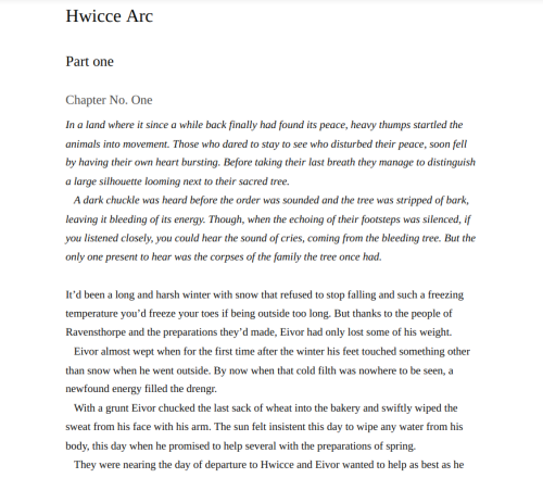 Want to read more? you can do it hereIt is finally here! First chapter of “Arc of Hwicce” and I am l