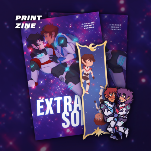 extrasolarzine: Preorders for Extrasolar: a Klance Charity Zine are now open! Extrasolar is a Voltron charity zine that follows Klance as they explore the universe together! In the zine’s 9 fics and 36 pieces of art, Lance and Keith visit tourist paradise