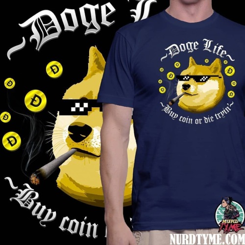 Reposted from @nurdtyme Doge Life T-Shirt and Adventure of Beavis and Butt T-Shirt now available for