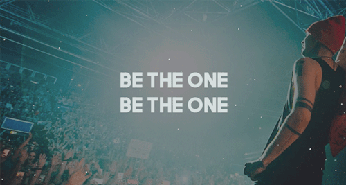 vesselof:be the one, be the one,to take me home and show me the sun