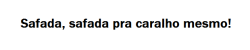 Insana Princesa