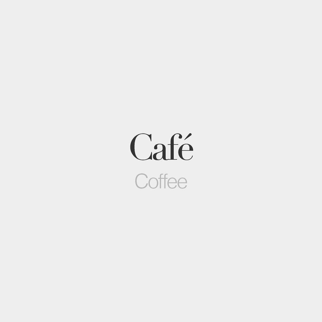bonjourfrenchwords:  Café (masculine word) | Coffee | /ka.fe/ 