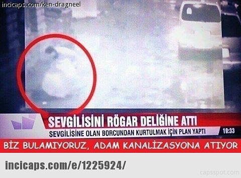 SEVGİLİSİNİ RÖGAR DELİĞİNE...