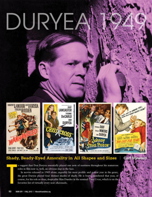  Did you know that NOIR CITY magazine dedicated an issue to birthday boy Dan Duryea? You can buy a d