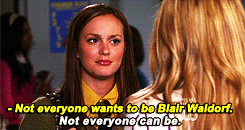 blairwaldorfings:Get to know me meme - [2/10] favorite female characters: Blair Waldorf