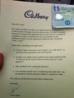 tastefullyoffensive:  How not to get hired at Cadbury. [via] 