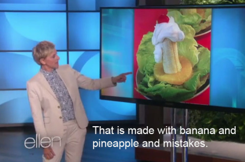 laudemelysium:  thepinkestlady:  ellenlovesportia:  Ellen talking a about foods from the 50s  HAHAHAHAHAHHA  bless. 