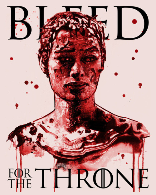 BLEED FOR THE THRONEArtwork for HBO &amp; Droga5′s #BleedForTheThrone campaign in partnership with t
