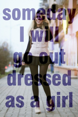 i-want-to-be-a-girl:  I already do that!