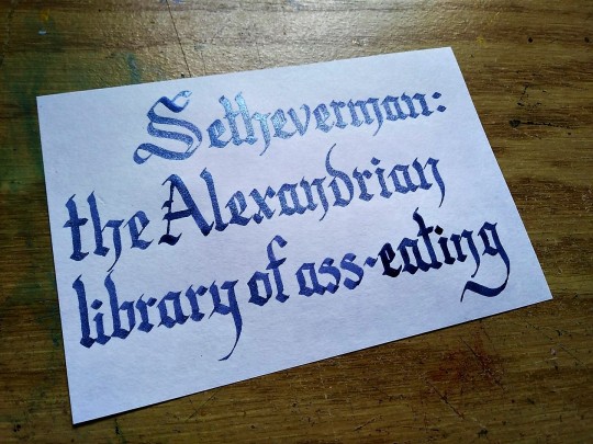 theshitpostcalligrapher:  setheverman: skidspace:  Seth Everman keeps trying to get me to eat ass  these tweets are but a fraction, for i am the alexandrian library of ass eating  local funnyman @setheverman inspires calligrapher to break out inks the