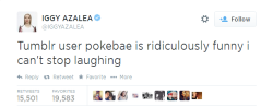 pokebae:  SDASKJD OMG IGGY AZALEA JUST TWEETED