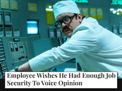 HBO’s Chernobyl + The Onion headlines, part III of ??