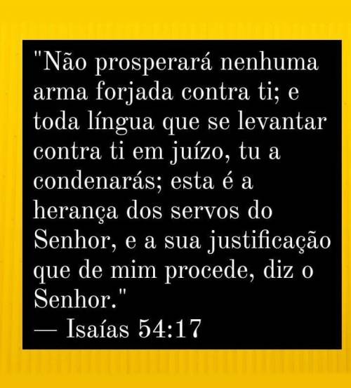 promessas-de-deus: “Não prosperará nenhuma arma forjada contra ti; e toda l&iacu