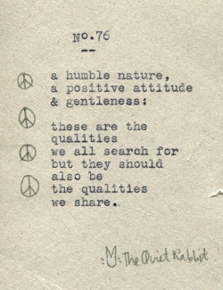 thequietrabbit:  no.76 - qualities.  Preach