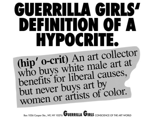 oncanvas:Guerrilla Girls’ Definition of a Hypocrite, Guerilla Girls, 1990