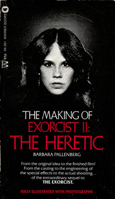 The Making Of Exorcist Ii: The Heretic, By Barbara Pallenberg (Warner Books, 1977).From