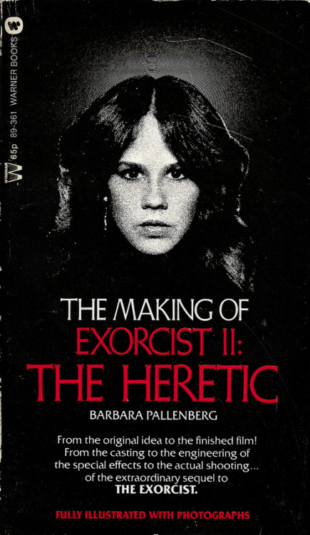 The Making Of Exorcist II: The Heretic, by Barbara Pallenberg (Warner Books, 1977).From Oxfam in Nottingham.