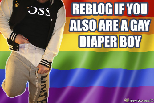 rbbrgimp - happydiapered - REBLOG IF YOU ALSO ARE A GAY DIAPER...