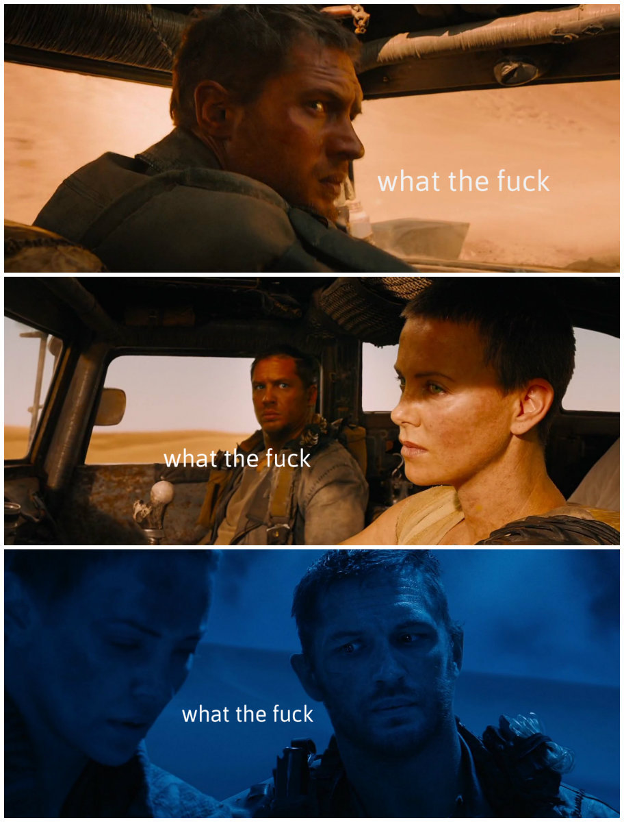 goddessofidiocy:  the riveting inner monologue of max rockatansky  