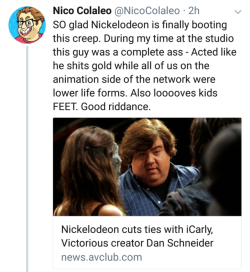 danguy96: libertarirynn:   princess-has-a-pen:  goopy-amethyst: Ex-Nickelodeon worker talks about Dan Schneider Oh my God, what a fuckotron.   I heard he was kind of a pedo too.   “Kind of”, is an understatement . 
