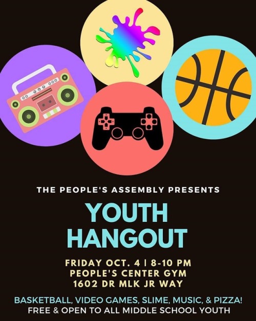 Posted @withrepost • @thepeoplesassembly TPA is hosting a Youth Hangout for all middle school youth 