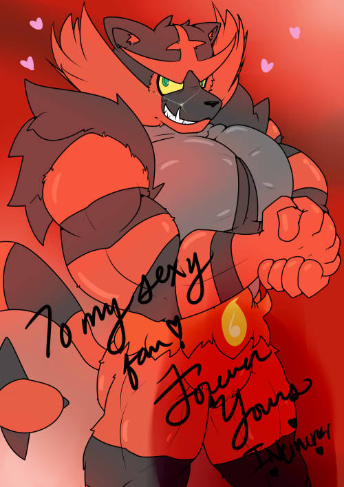 coolneko:  To my sexy fan, Love Incineroar. (Looks like he licked the corner) Alright, admit it, you needed this, you wanted an buff glorious-pecs Incineroar daddy to hug you and lick you, and purr when he rubs against you. Whether you’re into furries