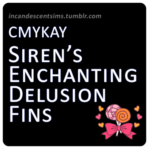 incandescentsims:Candy Shoppe Collection Recolours @cmykayleena‘s Siren’s Enchanting Delusion Fins r