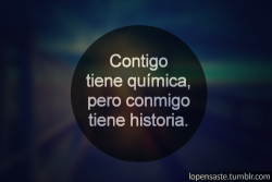 lopensaste:  Contigo tiene química, pero…