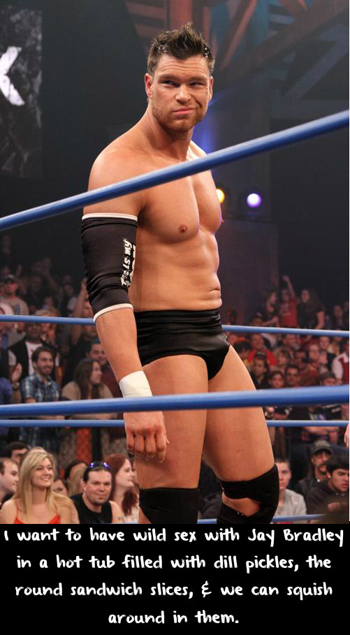 wrestlingssexconfessions:  I want to have wild sex with Jay Bradley in a hot tub