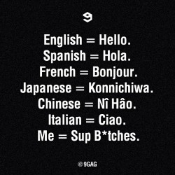 9gag:  Hello…