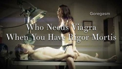 Porn photo #rigormortis #necrophilia #viagra #sex