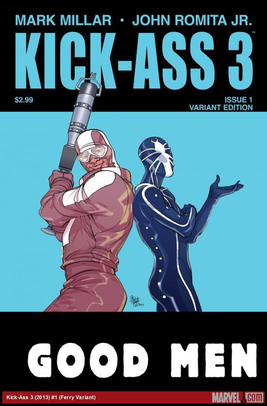 lekterdead:  Kick ass #3- EVIL PREVAILS WHEN GOOD MEN DO NOTHING.- JUSTICE FOREVER