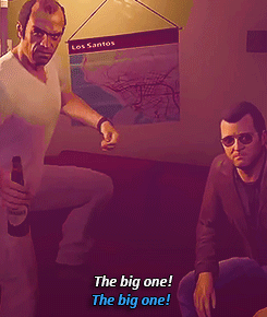harryflynns:  A long, long time ago in a far away place there were three guys. Michael, Trevor, and Lester… We robbed and lied and we hurt people. Pretty much lived a low life kind of existence… but always dreaming of one thing and one thing only…