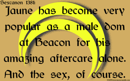  Jaune has become very popular as a male dom at Beacon for his amazing aftercare alone. And the sex,