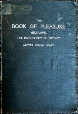 michaelfaudet:  The Book of Pleasure - Austin Osman Spare 